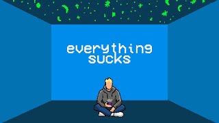 vaultboy - everything sucks (Official Lyric Video)