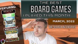 My Top Board Games – March 2022