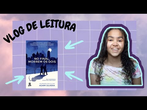 Lendo Os Dois Morrem no Final - Vlog de leitura 1?