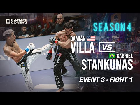 Karate Combat Season 4 - Event 3: Damian Villa vs Gabriel Stankunas