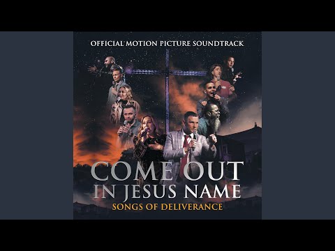 Come Out In Jesus Name - Main Theme - Misc Soundtrack