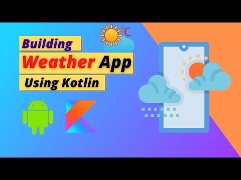 Build Weather App in Kotlin and Android Studio | Volley in Kotlin | Kotlin Project