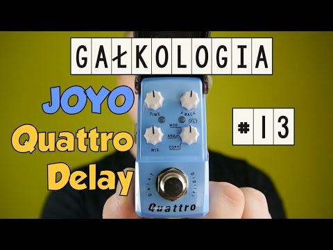 JOYO Quattro Delay - Gałkologia