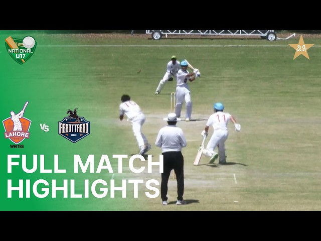 Full Highlights | Abbottabad Region vs Lahore Region | National Under-17 Cup 2025-26 | Day 2 | MZD1T