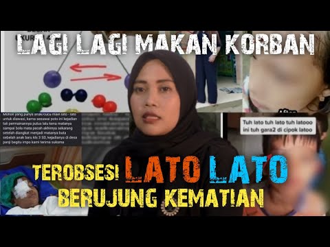 KORBAN LATO LATO...‼️seorang ibu histeris melihat anaknya meninggal...(cerita misteri)