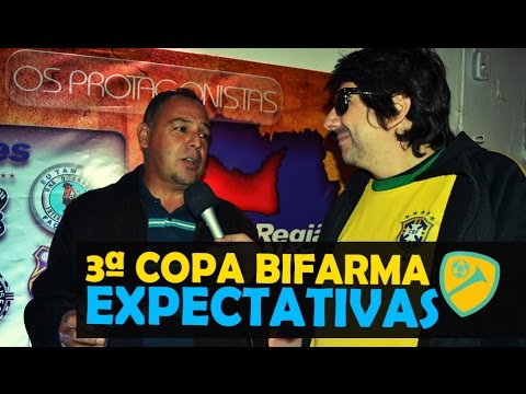 3ª Copa Bifarma | Expectativas