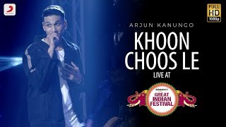 Khoon Choos Le - Live @ Amazon Great Indian Festival | Arjun Kanungo | Go Goa Gone