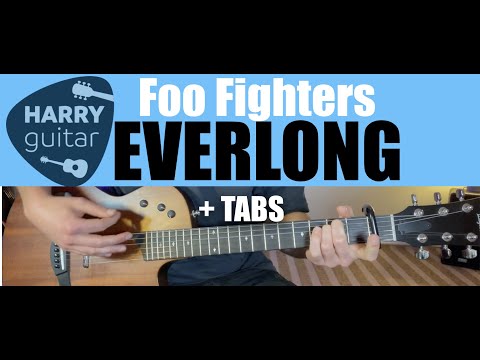 Everlong - Foo Fighters - Guitar Lesson/Tutorial Tabs/Chords
