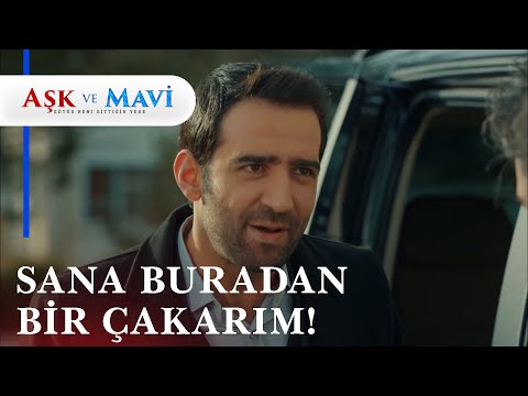 Faysal'ın problemli damadıyla başı dertte! - Aşk ve Mavi 53. Bölüm