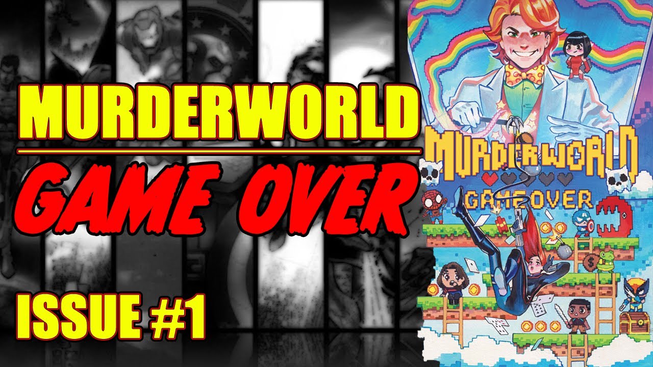 Murderworld || Game Over || (issue 1, 2023)