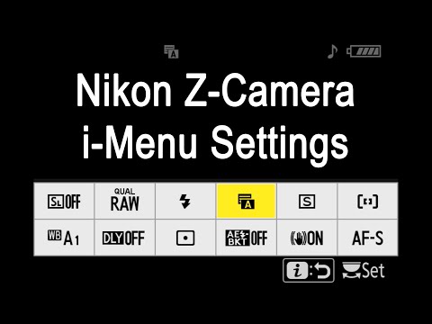 Nikon Z Camera i-Menu Settings