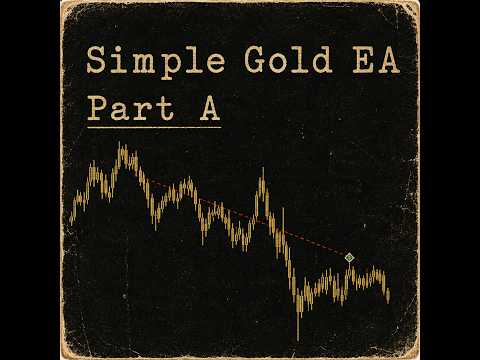 Video Simple Gold EA Part A