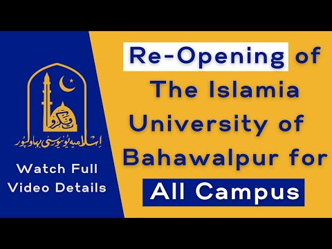 Re-Opening of the Islamia University of Bahawalpur for All Campus