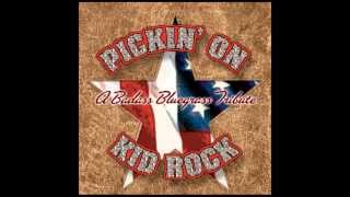 Forever - Badass Bluegrass Tribute to Kid Rock - Pickin&#39; On Series