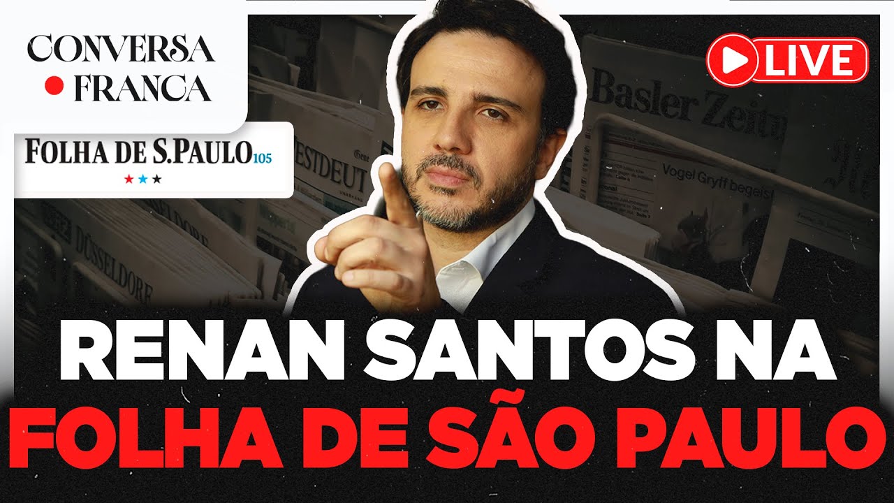 RENAN SANTOS NA FOLHA DE SÃO PAULO  | CONVERSA FRANCA | Luiz França e Willian Rocha