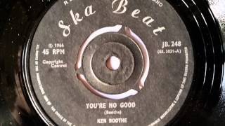 Ken Boothe You&#39;re No Good - Ska Beat - Studio One - Coxsone Dodd