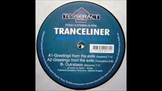 Tranceliner ‎– Greetings From The Exile (Hardmix 160 bpm)