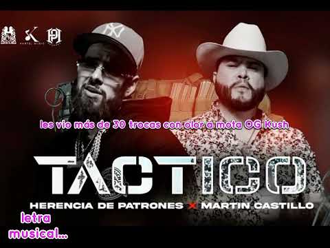 TACTICO HERENCIA DE PATRONES X MARTIN CASTILLO (Letra