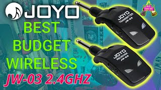 JOYO:  BEST BUDGET WIRELESS SYSTEM