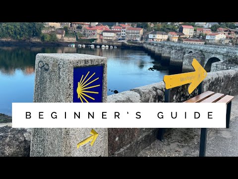 Beginner's Guide to the Camino Portugués. What you need to know before you go.