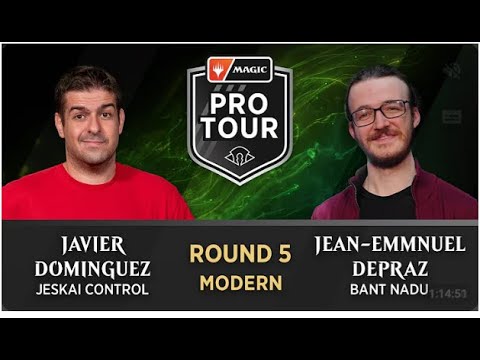 Depraz vs Dominguez | Bant Nadu vs Jeskai Control | PARTITISSIMA AL ROUND 5 | Modern | Pro Tour MH3