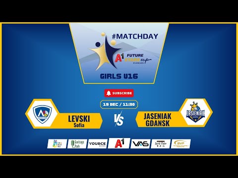 Levski Sofia-Jaseniak Gdansk  A1 Future Stars Cup Girls U16, 19.12.2025, 11:30 AM, Court 2