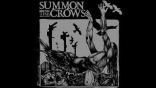 SUMMON THE CROWS - Self Titled [FULL EP]