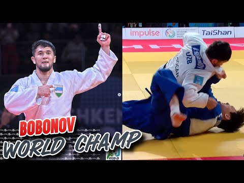 Bobonov - Judo World Champion 2022