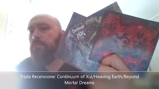 Download lagu Tripla Recensione: Continuum of Xul/Heaving Earth/Beyond Mortal Dreams mp3