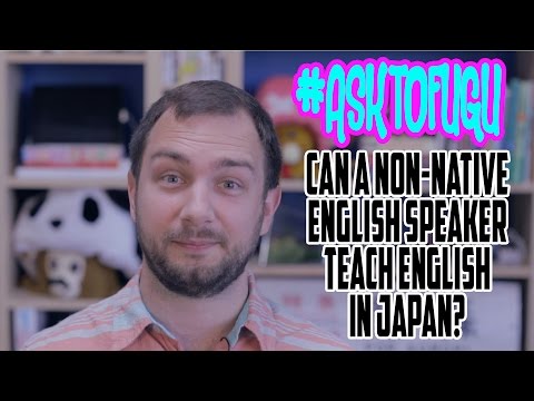 Can a Non-Native English Speaker Teach English in Japan?
