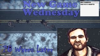 28 Waves Later - New Game Wednesday [Indie Game Reviews] (2.5/10)