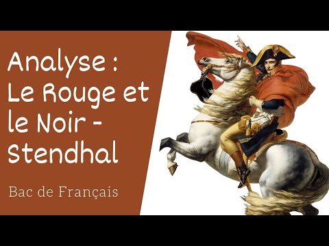 Le Rouge et le noir de Stendhal Analyse