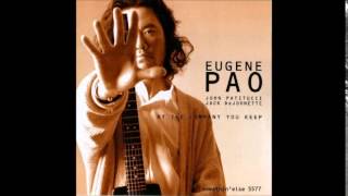 Eugene Pao - Estate