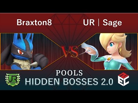 Hidden Bosses 2.0  POOLS - Braxton8 (Lucario) vs UR | Sage (Rosalina)