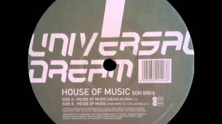Universal Dream - House Of Music (Aquaplex Remix)