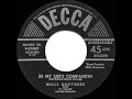 1952 HITS ARCHIVE: Be My Life’s Companion - Mills Brothers (their original version)