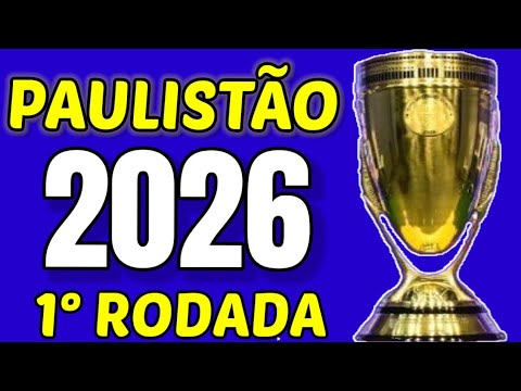 Matches from the 1st Round of the 2026 Paulista Championship | Where to watch live with images