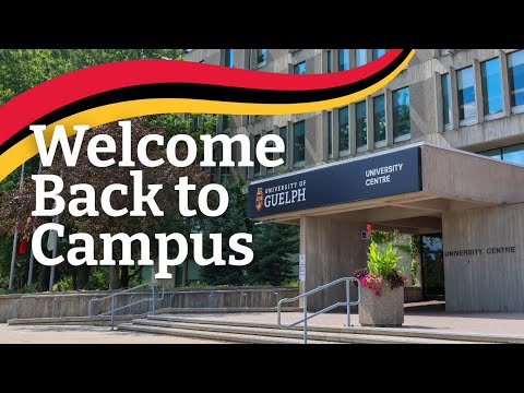 Welcome Back to Campus: Fall 2025 | University of Guelph