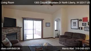 preview picture of video '1355 Copper Mountain Dr North Liberty IA 52317'
