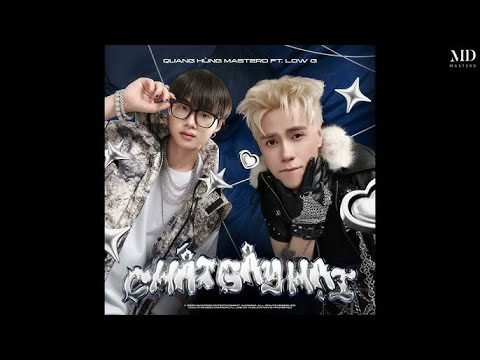[KARAOKE] Quang Hùng MasterD - 'Chất Gây Hại' (ft. Low G) - Official Audio - BLOOMEVER