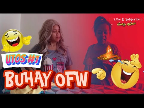 UTOS PA MORE #1 | BUHAY OFW #Encantadia #BuhayOfw #GoodVibes