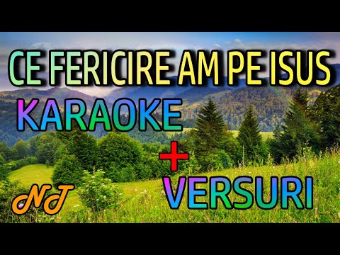 Ce fericire am pe Isus / orchestra - karaoke + versuri