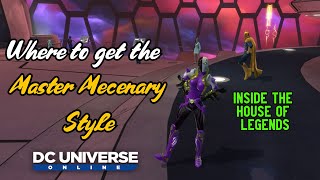 DCUO: Where to get the Master Mercenary style inside the House of Legends