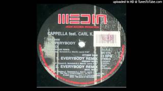 Cappella - Everybody (Soul Remix)
