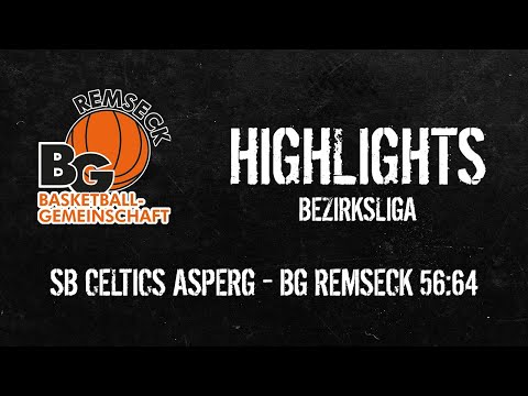 Highlights: Celtics SB Asperg vs. BG Remseck 2 (Bezirksliga Herren)