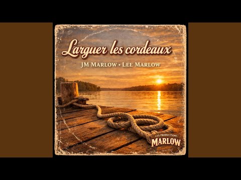 Larguer les cordeaux (feat. Lee Marlow)
