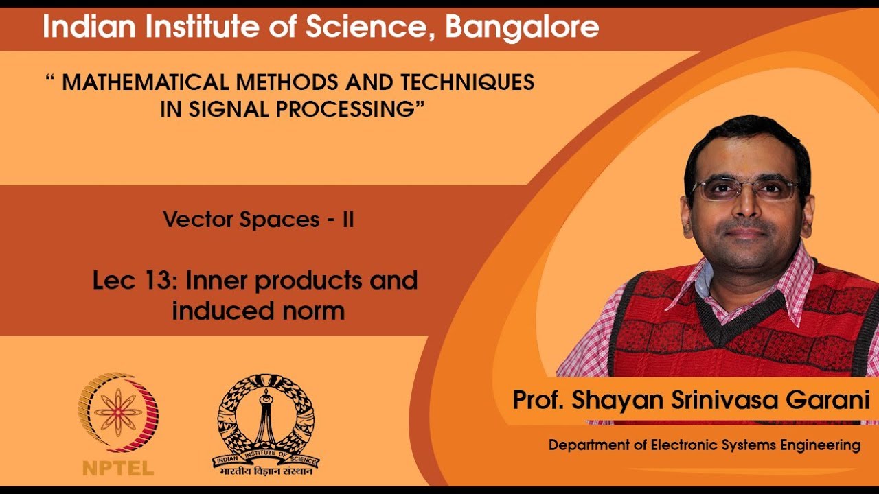 Lec 13 - Inner products and induced norm