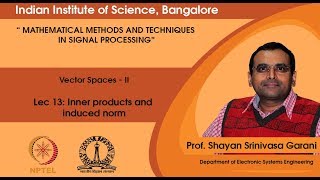 Lec 13 - Inner products and induced norm
