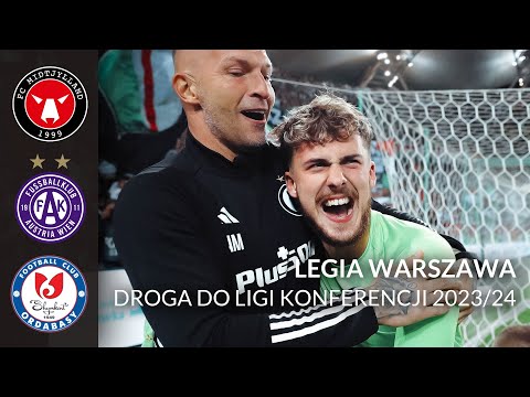 Legia Warszawa ● Droga do Ligi Konferencji Europy 2023/24