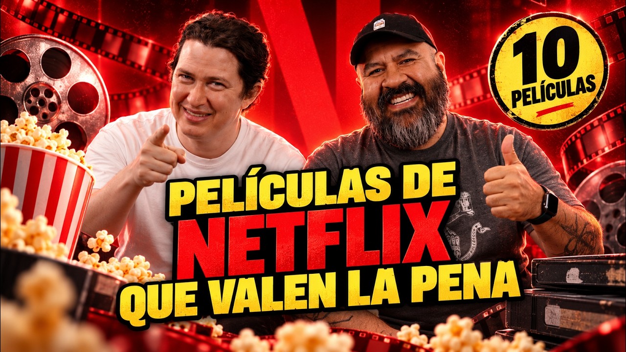 10 PELÍCULAS de NETFLIX que SÍ VALEN LA PENA ver